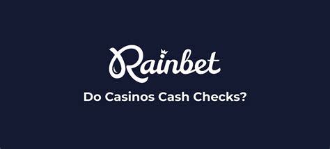 what kind of checks do casinos cash|Discover Which Casinos Cash Checks and How to Cash Your .